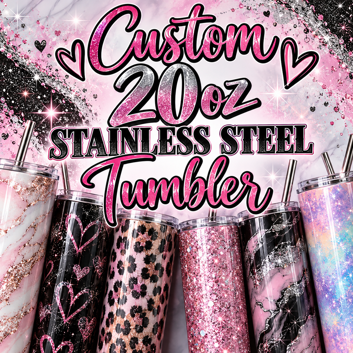 Custom ~ 20oz Stainless Steel Tumbler